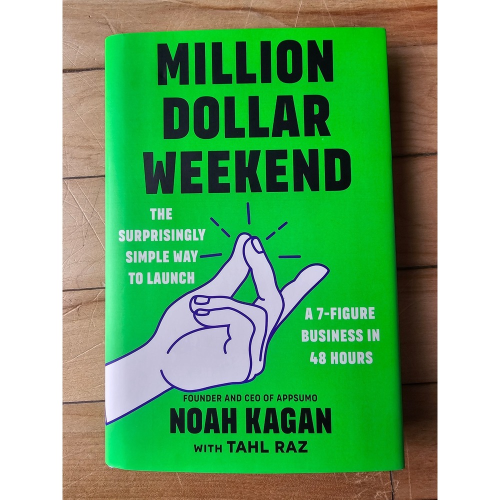 Million Dollar Weekend Noah Kagan Tahl Raz Hardcover Business Book 9780593539774